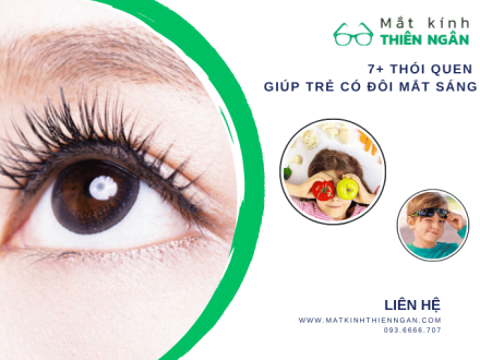 7+ Thói quen giúp trẻ có đôi mắt sáng