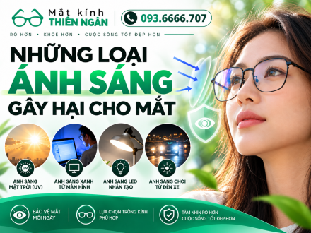 Những loại ánh sáng gây hại cho mắt