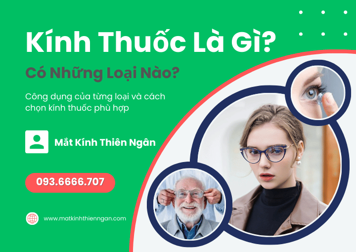 Kính thuốc là gì? Các loại kính thuốc phổ biến hiện nay & tác dụng 
